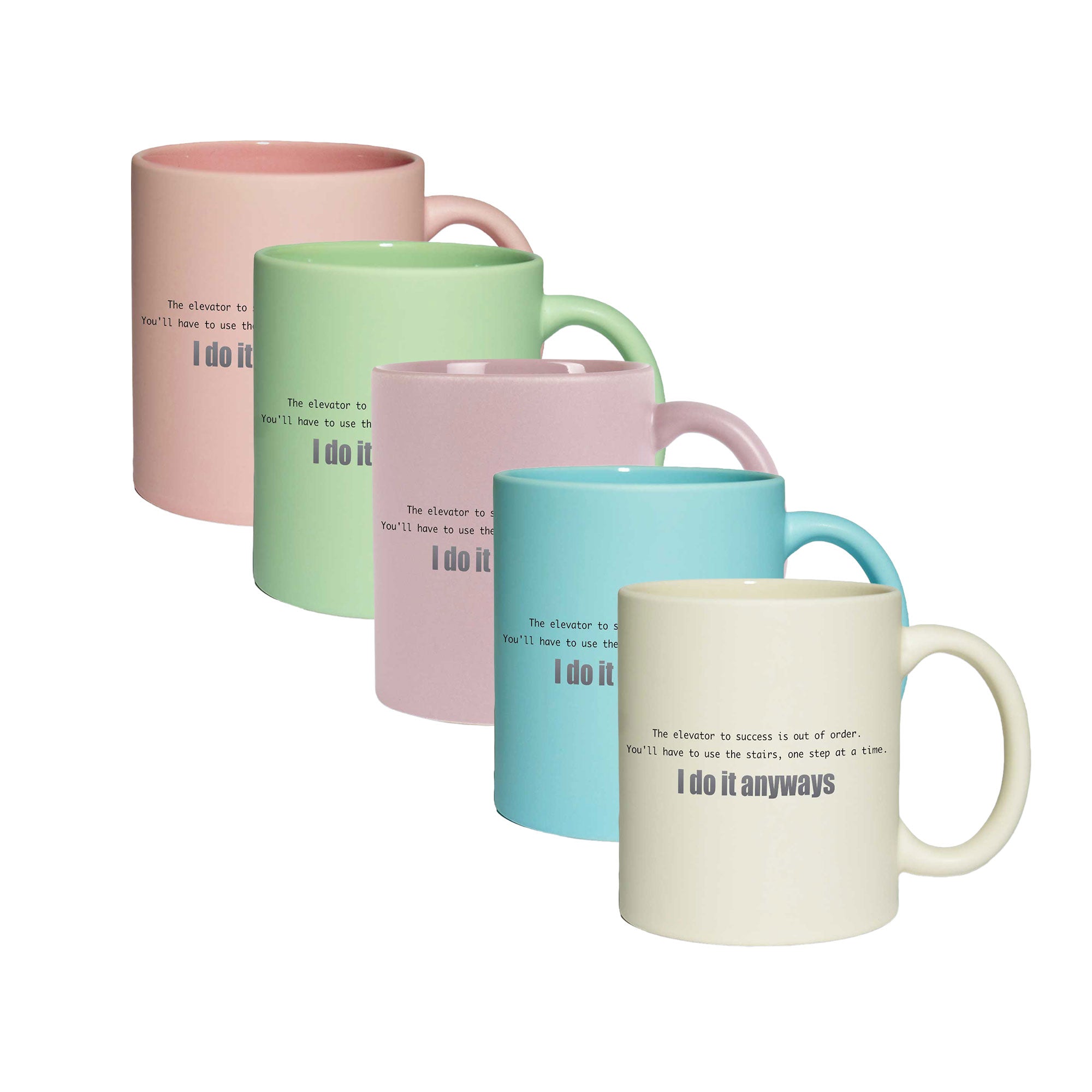 Pastell-Tasse - The elevator to success is out of order. - I do it anyways